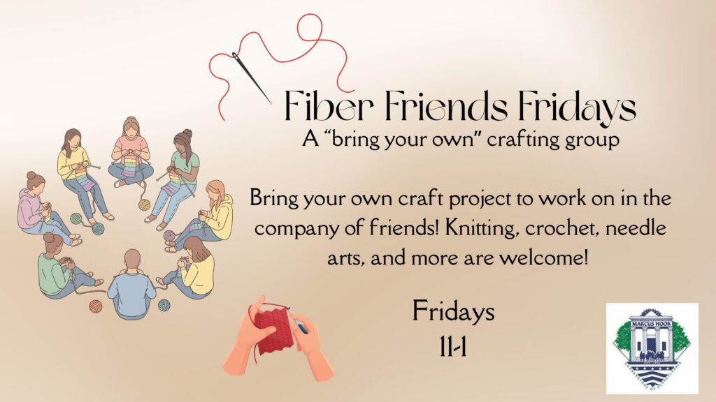 Mary M. Campbell Library Fiber Friends Fridays!